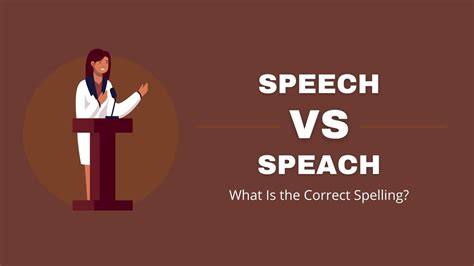 speech vs speach|how do you spell speech.